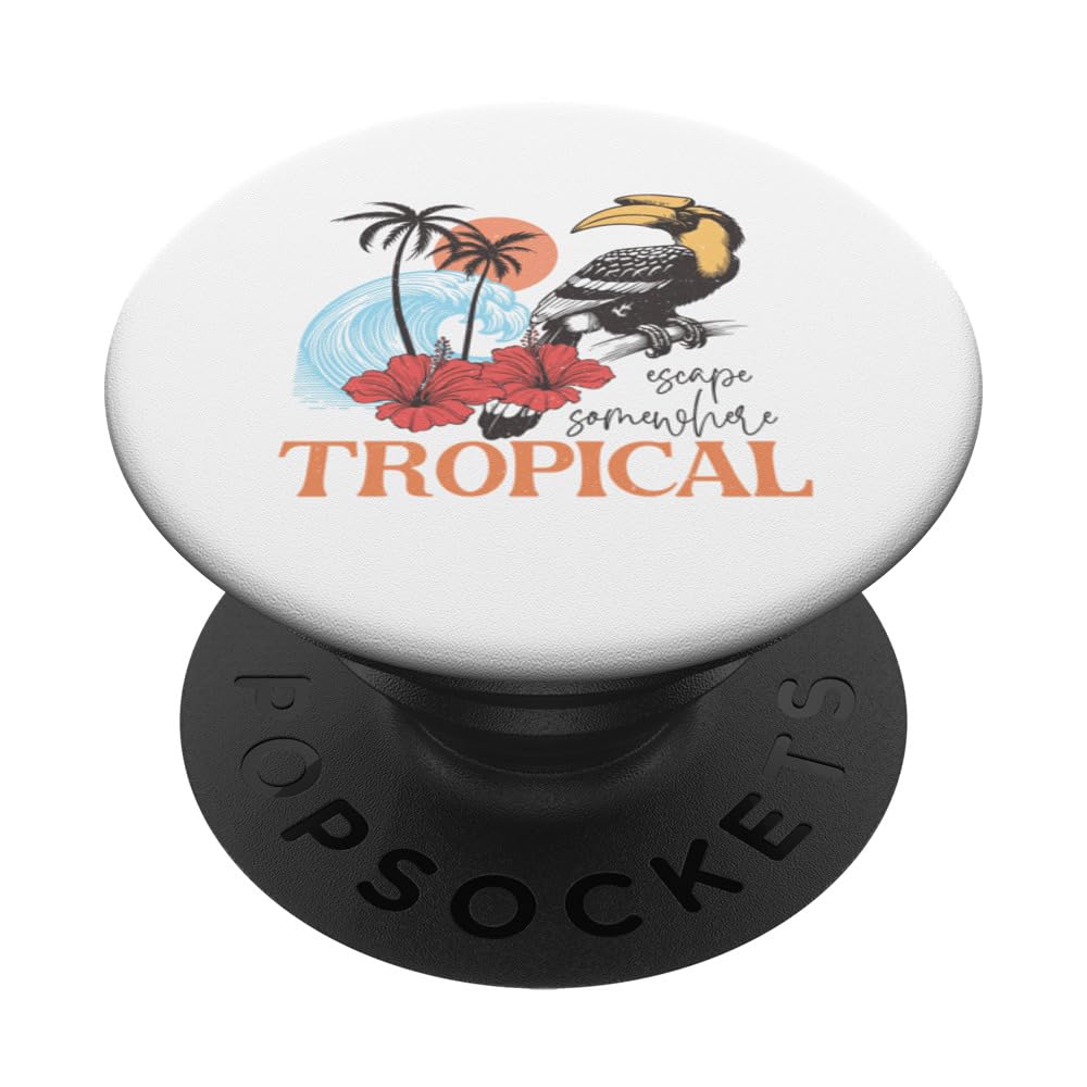 Escape Somewhere Tropical Vibrant Sunset and Hornbill PopSockets Swappable PopGrip