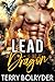 Lead Dragon (Dragon Guard of Drakkaris Book 1)