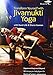 TRANSFORM YOURSELF WITH JIVAMUKTI YOGA