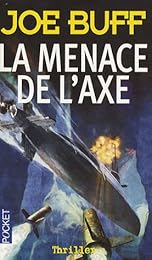La  menace de l'axe