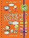 Comment c'est fait ? by