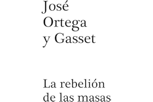 La rebelión de las masas