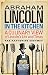 Abraham Lincoln in the Kitchen: A Culinary View of Lincoln's Life and Times by 