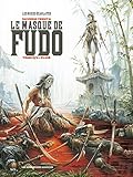 Le Masque de Fudo Vol. 2: Pluie (French Edition) by Saverio Tenuta