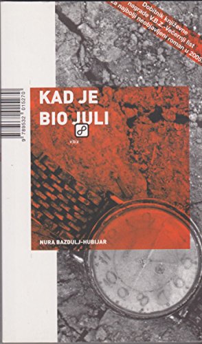 Kad je bio juli (Biblioteka Ambrozija)