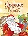 Joyeux Noël: Un livre de coloriage pour les adultes pour se détendre avec de beaux motifs d'Noël et d'hiver (French Edition) by Temps Zen
