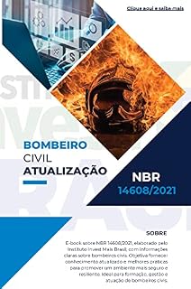 Livro BOMBEIRO CIVIL ATUALIZAÇÃO: NBR 14608/2021