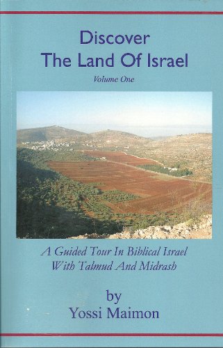 Download Discover The Land Of Israel: A Guided Tour In Biblical Israel With Talmud and Midrash Download Discover The Land Of Israel: A Guided Tour In Biblical Israel With Talmud and Midrash