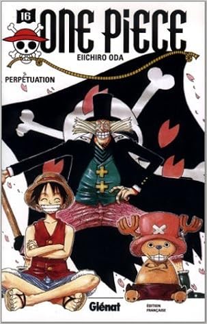 Amazon Fr One Piece Vol 16 De Oda Eiichiro 14 Mai 03 Oda Eiichiro Livres