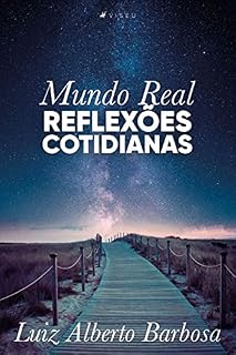 Livro Mundo Real: Reflexões cotidianas