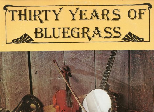 [LP Record] Thirty Years of Bluegrass by Various Artists