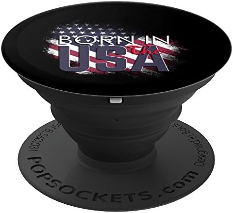 Born In USA - Cool Holiday 4th July Celebration - PopSockets Grip and Stand for Phones and Tablets