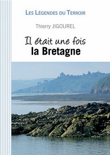Il était une fois la Bretagne