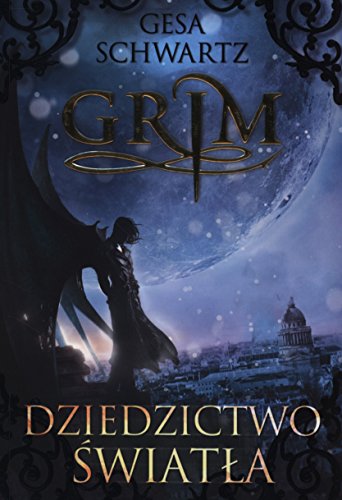 Grim Dziedzictwo swiatla