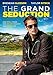The Grand Seduction