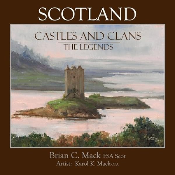 Castles of Scotland: Past and present: Cristina Gambaro