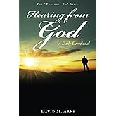 Hearing From God: A Daily Devotional (Thoughts On)