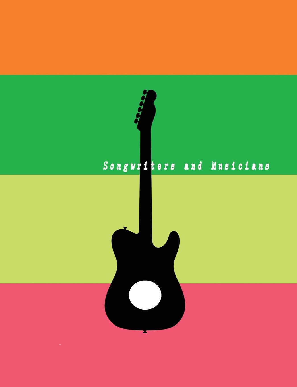 Songwriters and Musicians: Blank Guitar Tablature Music Sheet Paper Song writers and Musicians Journal for Composing Book Size 7.44”x 9.69” (100 pages) Colorful Soft Cover