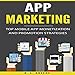 App Marketing: Top Mobile App Monetization and Promotion Strategies by 