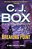 Breaking Point (A Joe Pickett Novel)