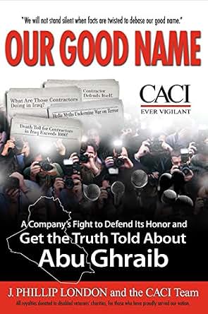 Amazon Com Our Good Name A Company S Fight To Defend Its Honor And Get The Truth Told About