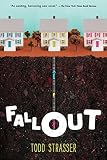 Fallout by Todd Strasser