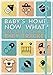 Baby's Home, Now What? Eat, Sleep, Change -- Baby Tracker Logbook for Newborns