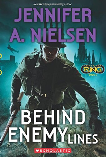 Infinity Ring Book 6: Behind Enemy Lines