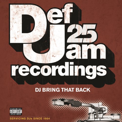 Def Jam 25: DJ Bring That Back...