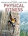 Principles and Labs for Physical Fitness (Available Titles CengageNOW) by Wener W.K. Hoeger, Sharon A. Hoeger