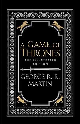 A Game of Thrones: The 20th Anniversary Illustrated Edition
