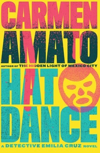 Hat Dance (Detective Emilia Cruz Book 2)