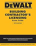 DEWALT Building Contractor's Licensing Exam Guide: Based on the 2018 IRC & IBC (DEWALT Series) by