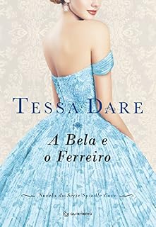 Livro A Bela e o Ferreiro (Spindle Cove)