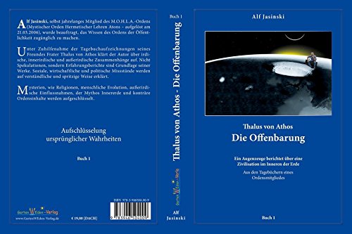 Download Thalus Von Athos Die Offenbarung Ein Augenzeuge Berichtet Uber Eine Zivilisation Im Inneren Der Erde Aus Den Tagebuchern Eines Ordensmitgliedes Buch 1 Pdf Alf Jasinski Hyarecompmo