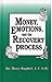 Money, emotions, and the recovery process 0963928708 Book Cover