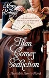 Front cover for the book Then Comes Seduction by Mary Balogh