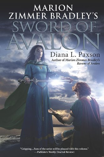 Marion Zimmer Bradley's Sword of Avalon (Avalon (Roc))