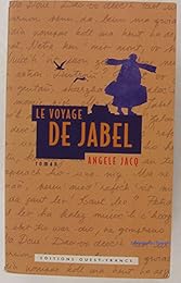 Le  voyage de Jabel
