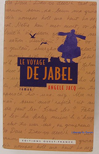 Le  voyage de Jabel