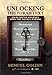 Unlocking The Torah Text - Bamidbar