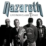 Nazareth: Live From Classic T Stage