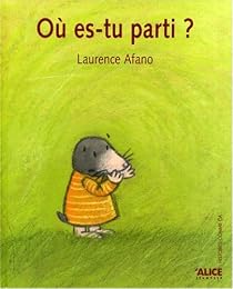 Où es-tu parti ?