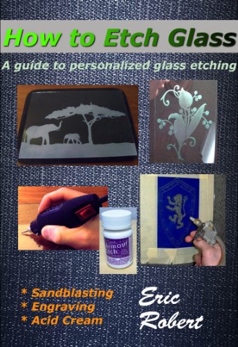 How To Etch Glass: A Guide to Personalized Glass Etching