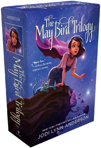 The May Bird Trilogy Collected Set: The Ever After; Among the Stars; Warrior Princess