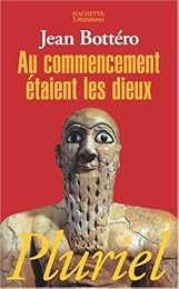 Au commencement étaient les dieux