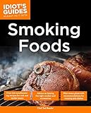 The Complete Idiot's Guide to Smoking Foods (Complete Idiot's Guides (Lifestyle Paperback))