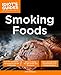The Complete Idiot's Guide to Smoking Foods