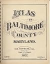 Atlas of Baltimore County Maryland Surveyed & Published under the Direction of C. M. Hopkins, C.E. 1877