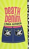 Death by Denim (The Death by ... Mysteries)
